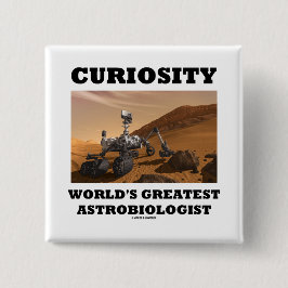 Nieuwste astrobioloog ter wereld vierkante button 5,1 cm