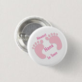 Nieuwste Nana in Town Pink Baby Footprint Button (Voorkant /achterkant)