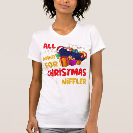 Niffler Kerst Shirt, Alles wat ik wil voor Kerstmi T-shirt