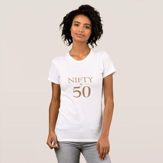 Nifty & Fifty! 50e verjaardag T-shirt (Voorkant volledig)