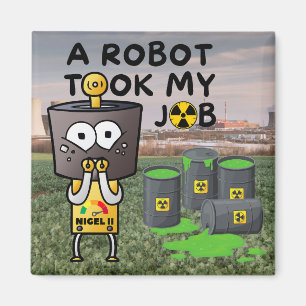 Nigel de Robot nam mijn baan Magneet