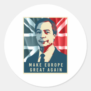 Nigel Farage - maak Europa weer geweldig - Ronde Sticker