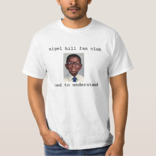 Nigel Hill (?) Fan Club - de originele T-shirt