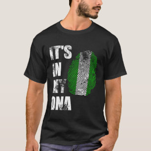Nigeria Het zit in mijn DNA Nigeriaanse vlag gestr T-shirt