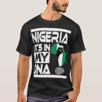 Nigeria is in mijn DNA Nigeriaanse vlag Afrikaanse