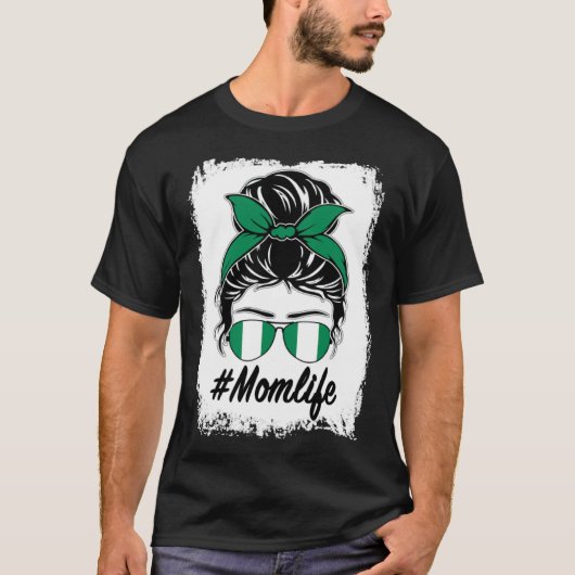 Nigeria Vlag Nigeriaans Moeder Messy Bun Moeder Le T-shirt (Voorkant)