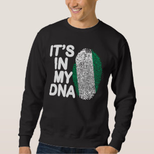Nigeriaanse vlag staat in mijn DNA Nigeria Nigeria Trui