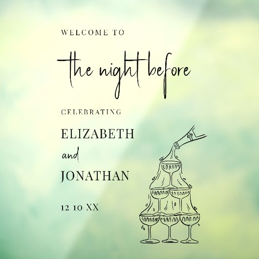 Night Before Rehearsal Dinner Mirror Welcome Sign Raamsticker (Vel 3)