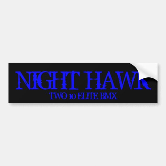 NIGHT HAWK, TWEE 10 ELITE BMX BUMPERSTICKER (Voorkant)