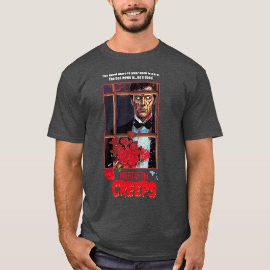 NIGHT OFHE CREEPS friends funny T-shirt (Voorkant)