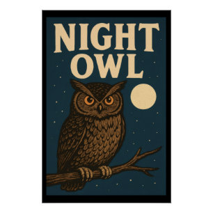 Night Owl Perfect Poster