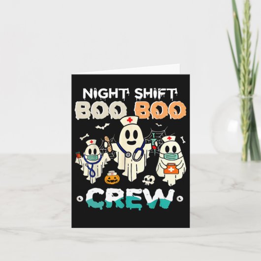 Night Shift Boo Crew Verpleegster Ghost Halloween Kaart (Voorkant)