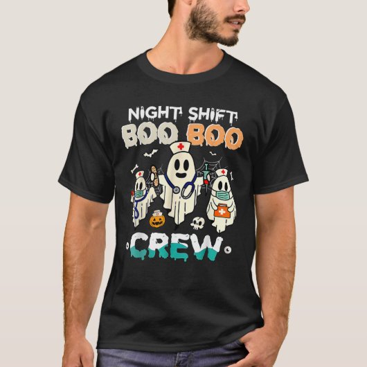 Night Shift Boo Crew Verpleegster Ghost Halloween  T-shirt (Voorkant)