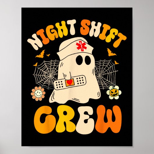 Night Shift Crew Ghost Halloween Nurse Grappig Poster (Voorkant)