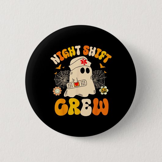 Night Shift Crew Ghost Halloween Nurse Grappig Ronde Button 5,7 Cm (Voorkant)
