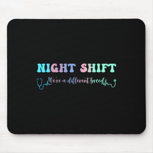 Night Shift Different Breed Stethoscope Nurse Rn Muismat (Voorkant)