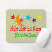 Night Shift ER NURSE "It's not for Sissies" Muismat (Met muis)