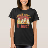 Night Shift is Here, Funny Halloween Nurse Doctor T-shirt (Voorkant)