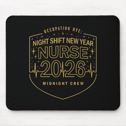 Night Shift New Year Nurse 2026 Midnight Crew Badg Muismat (Voorkant)