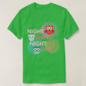 Night shift Night Life-balans T-shirt (Design voorkant)