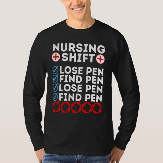 Night Shift Nurse Day Quote Nursing Week Shifting T-shirt (Voorkant)