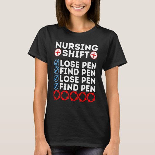 Night Shift Nurse Day Quote Nursing Week Shifting  T-shirt (Voorkant)