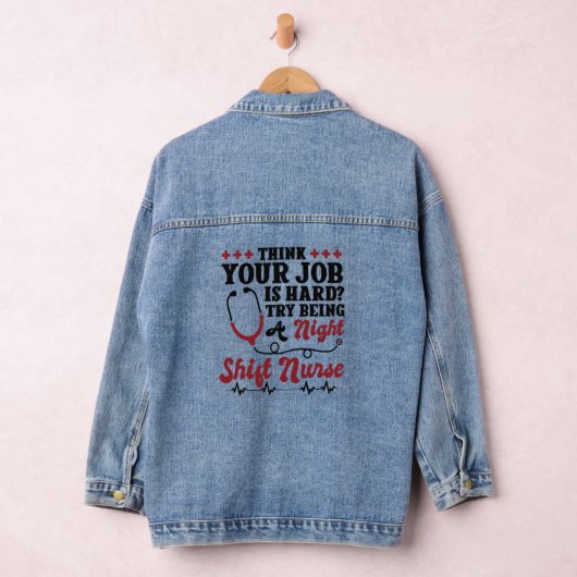 Night Shift Nurse Denim Jacket (Hangar)