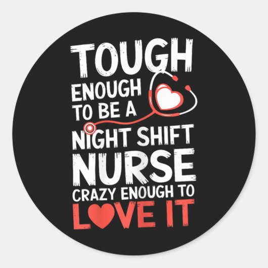 Night Shift Nurse Funny Rn Rt Amerikaanse verpleeg Ronde Sticker (Voorkant)