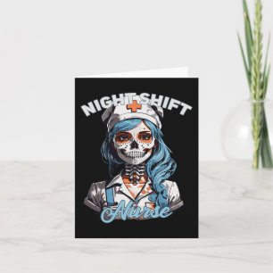 Night Shift Nurse Funny Skeleton Halloween Run Nur Kaart