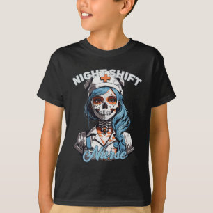 Night Shift Nurse Funny Skeleton Halloween Run Nur T-shirt