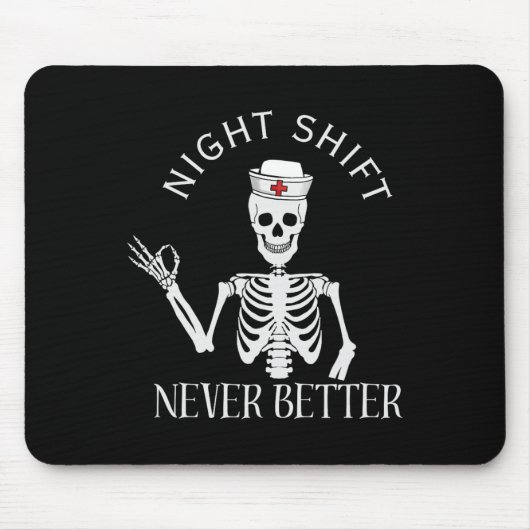 Night Shift Nurse ICU RN ER CVICU NICU ED NP Hallo Muismat (Voorkant)