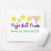 Night Shift Nurse Keepin Em levend tot 7:05 Muismat (Met muis)