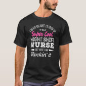 Night Shift Nurse Tshirt Funny Gift (Voorkant)