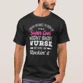 Night Shift Nurse Tshirt Funny Gift (Voorkant)