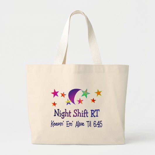 Night shift RT—Funny Respiratory Therapy Gifts Grote Tote Bag (Voorkant)