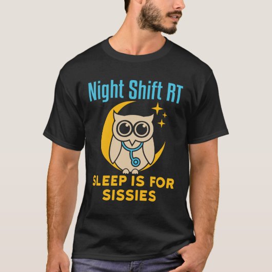 Night Shift RT Respiratoire Therapeut Slaap Ziekte T-shirt (Voorkant)