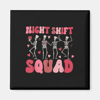 Night Shift Squad Verpleegkundigen Skeleton Dansen Magneet