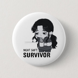 Night Shift Survivor Relatable Chibi Nurse Illustr Ronde Button 5,7 Cm