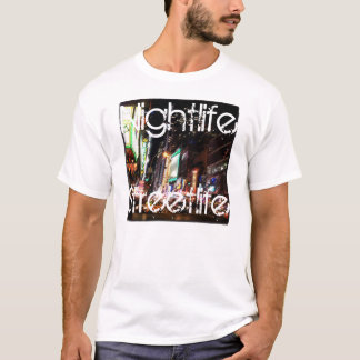 NightlifeStreetlife T-shirt