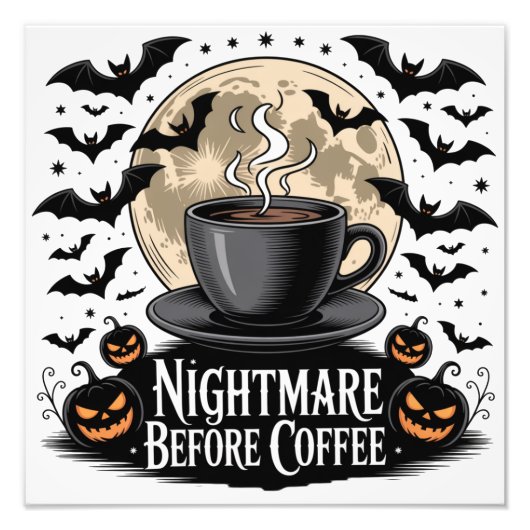 Nightmare Before Coffee Halloween Foto Afdruk (Voorkant)