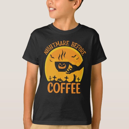 Nightmare before Coffee T-shirt (Voorkant)