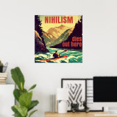 Nihilisme Sterft Hier Uit Kayakken Poster (Thuiskantoor)