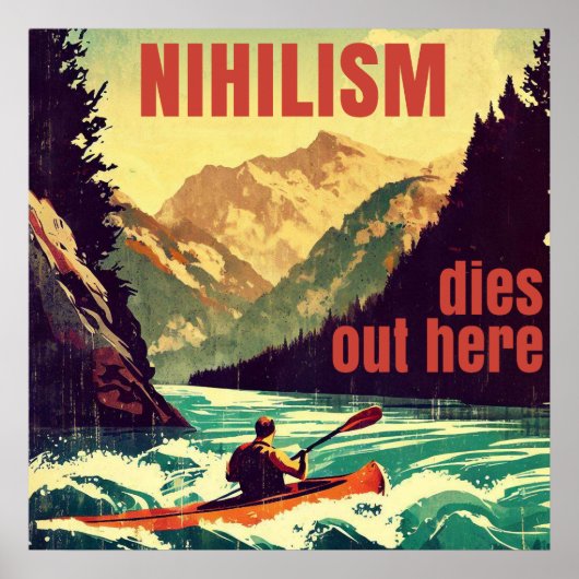 Nihilisme Sterft Hier Uit Kayakken Poster (Voorkant)