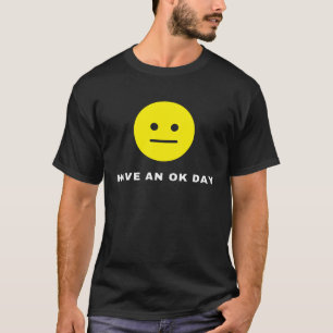 Nihilistisch nihilisme hebben een OK dag existenti T-shirt