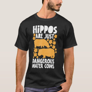 Nijlpaarden zijn gewoon gevaarlijke waterkoeien Ni T-shirt