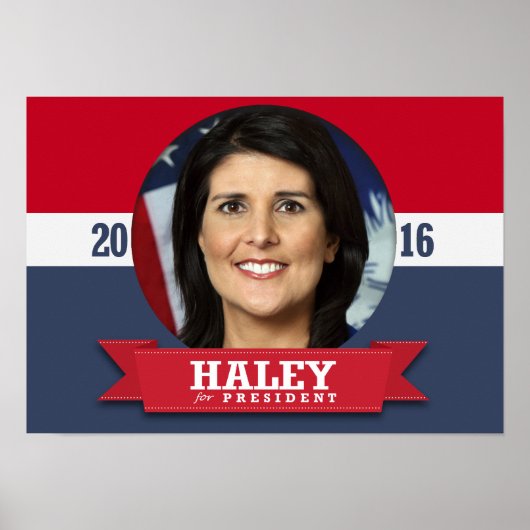 NIKKI HALEY 2016 POSTER (Voorkant)