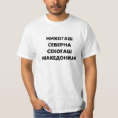 Nikogas Severna Sekogas Makedonija T-shirt (Voorkant)