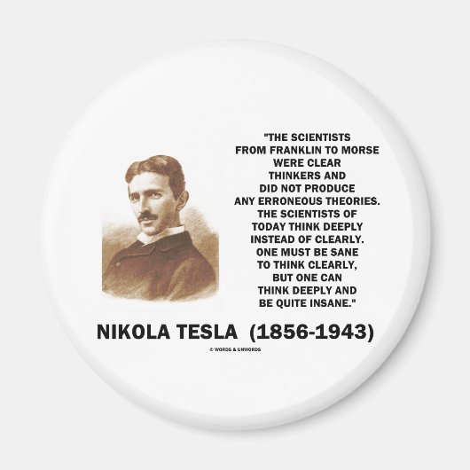 Nikola Tesla Clear Thinkers Sane denkt duidelijk n Magneet (Voorkant)