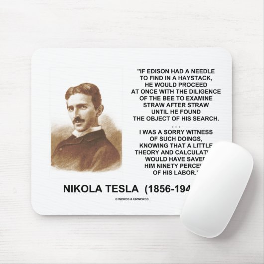 Nikola Tesla Edison Needle Haystack Theory Quote Muismat (Met muis)