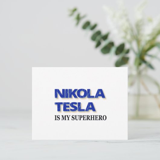 Nikola Tesla is mijn superheld Briefkaart (Staand voorkant)